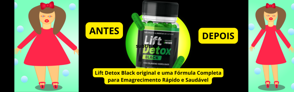 Lift Detox Black original