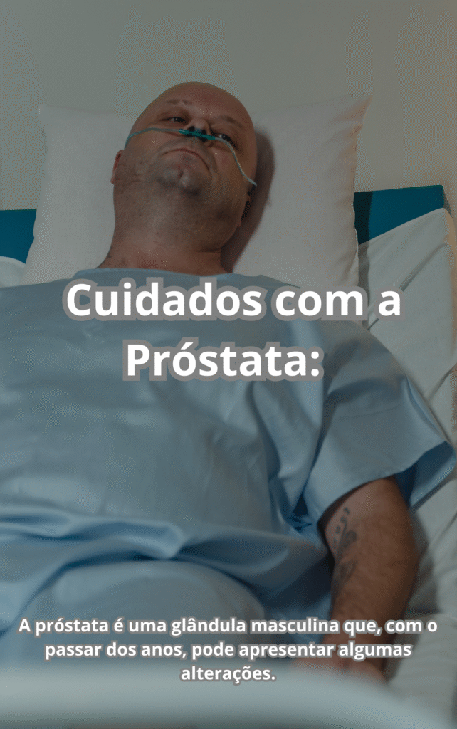 Cuidados com a Prostata
