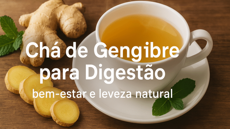 Chá de Gengibre para Digestão.