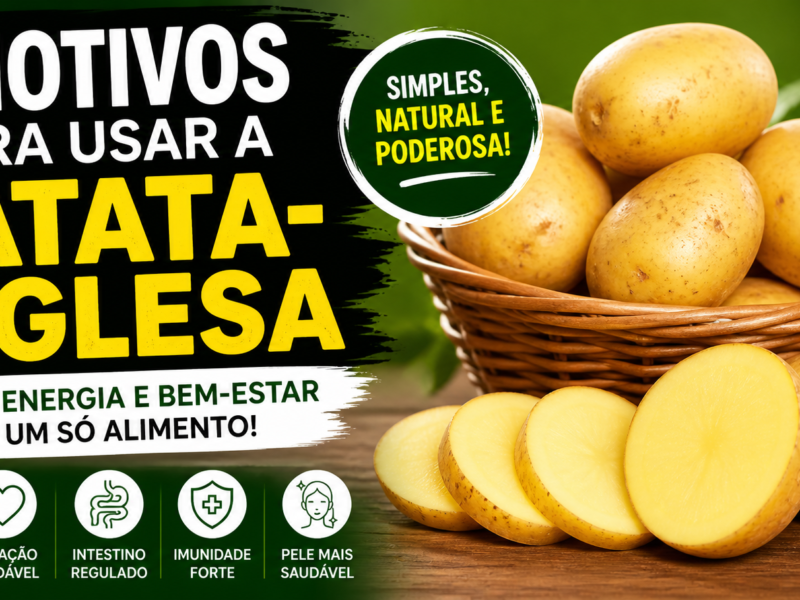 Batata-inglesa: 5 motivos para usar
